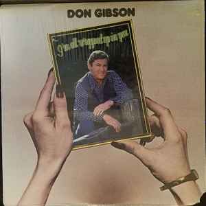 Don Gibson - I'm All Wrapped Up In You
