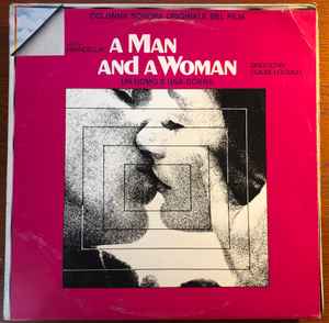 Francis Lai - A Man And A Woman (Un Uomo E Una Donna) (Colonna Sonora Originale Del Film) (Original Motion Picture Soundtrack)