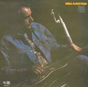 Mike Auldridge - Blues And Blue Grass