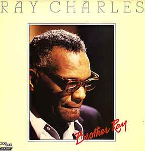 Ray Charles - Brother Ray