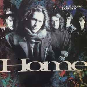 Hothouse Flowers - Home