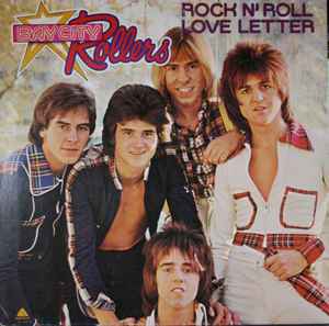Bay City Rollers - Rock N' Roll Love Letter