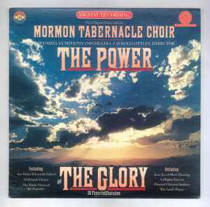 Mormon Tabernacle Choir - The Power And The Glory - 10 Favorite Choruses