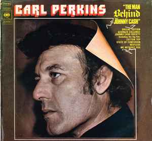 Carl Perkins - The Man Behind Johnny Cash