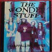 The Wonder Stuff - 13 Appalling Songs