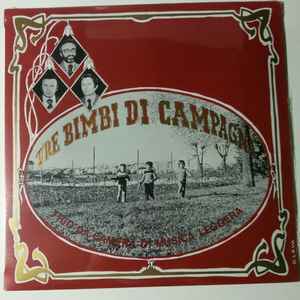 Tre Bimbi Di Campagna - Tre Bimbi Di Campagna