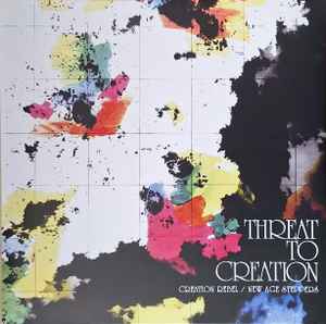Creation Rebel / New Age Steppers - Threat To Creation
