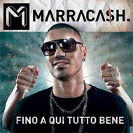 Marracash - Fino A Qui Tutto Bene