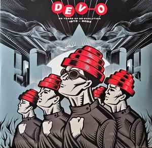 Devo - 50 Years Of De-Evolution (1973-2023)