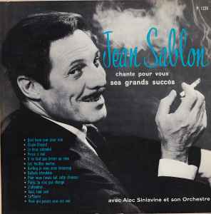 Jean Sablon Avec Alec Siniavine Et Son Orchestre - Jean Sablon Chante Pour Vous Ses Grands Succès