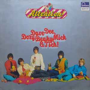 Dave Dee, Dozy, Beaky, Mick & Tich - Attention! Dave Dee, Dozy, Beaky, Mick & Tich