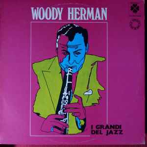 Woody Herman And His Orchestra - Woody Herman