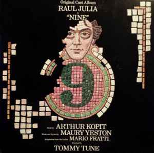 Maury Yeston, Raul Julia - Nine - Original Broadway Cast Recording