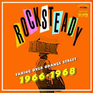 Various - Rocksteady  Taking Over Orange Street 1966-1968