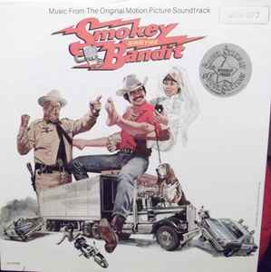 Various - Smokey And The Bandit (Music From The Original Motion Picture Soundtrack)