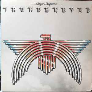 Roger McGuinn -  Thunderbyrd