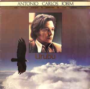 Antonio Carlos Jobim - Urubu
