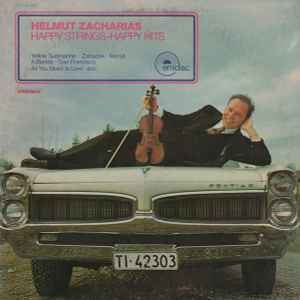 Helmut Zacharias - Happy Strings, Happy Hits