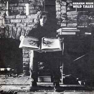 Graham Nash - Wild Tales