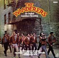 Various - The Wanderers (An Original Soundtrack Recording)