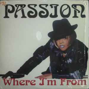 Passion - Where I'm From