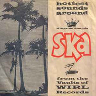 Various - Ska From The Vaults Of WIRL Records