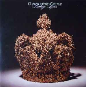 Steeleye Span - Commoners Crown