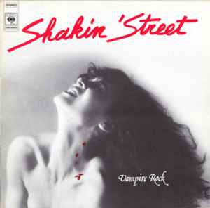 Shakin' Street - Vampire Rock