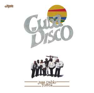 Juan Pablo Torres - Cuba Disco
