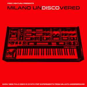 Various - Fred Ventura Presents Milano Undiscovered