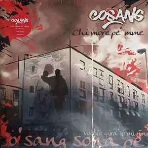 Co' Sang - Chi More Pe' Mme