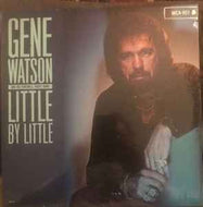 Gene Watson - Little By Little