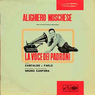 Alighiero Noschese - La Voce Dei Padroni