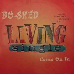 Bo-Shed - Come On In