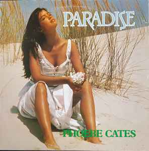 Phoebe Cates - Paradise