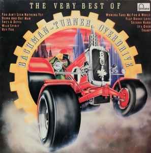 Bachman-Turner Overdrive - The Very Best Of Bachman-Turner Overdrive