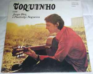 Toquinho - Toquinho