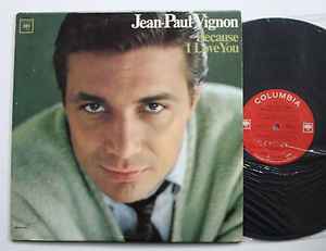 Jean-Paul Vignon - Because I Love You
