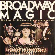 Various - Broadway Magic: The Best Of The Great Broadway Musicals
