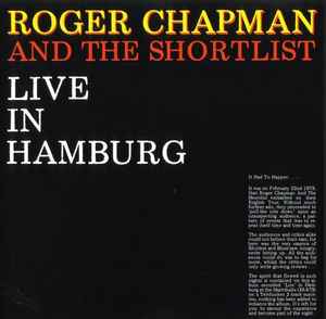 Roger Chapman And The Shortlist - Live In Hamburg