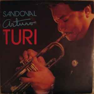 Arturo Sandoval - Turi