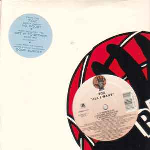 702 - All I Want / Get It Together (W/ Remixes)