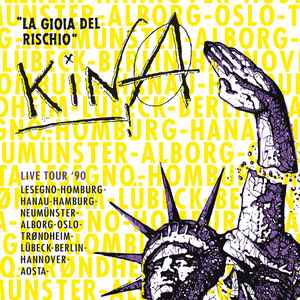 Kina (4) - La Gioia Del Rischio 