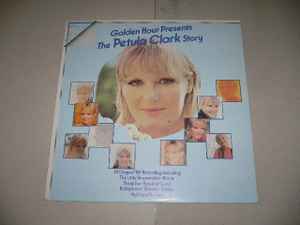 Petula Clark - Golden Hour Present The Petula Clark Story