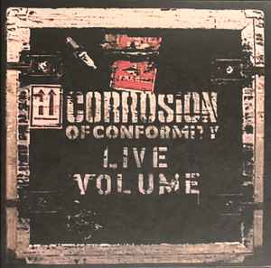 Corrosion Of Conformity - Live Volume