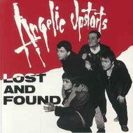 Angelic Upstarts - Lost & Found