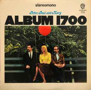 Peter, Paul & Mary - Album 1700