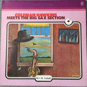 Coleman Hawkins - Meets The Big Sax Section