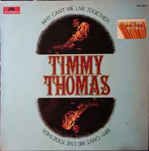 Timmy Thomas - Why Can't We Live Together