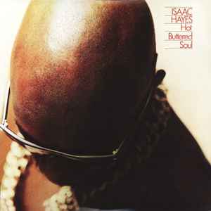 Isaac Hayes - Hot Buttered Soul
